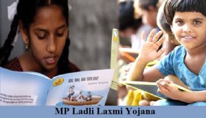 mp ladli laxmi yojana 2022 apply online
