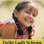 delhi ladli scheme