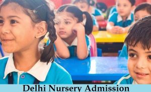 delhi nursery admission 2024 apply online