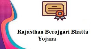 Rajasthan Berojgari Bhatta yojana